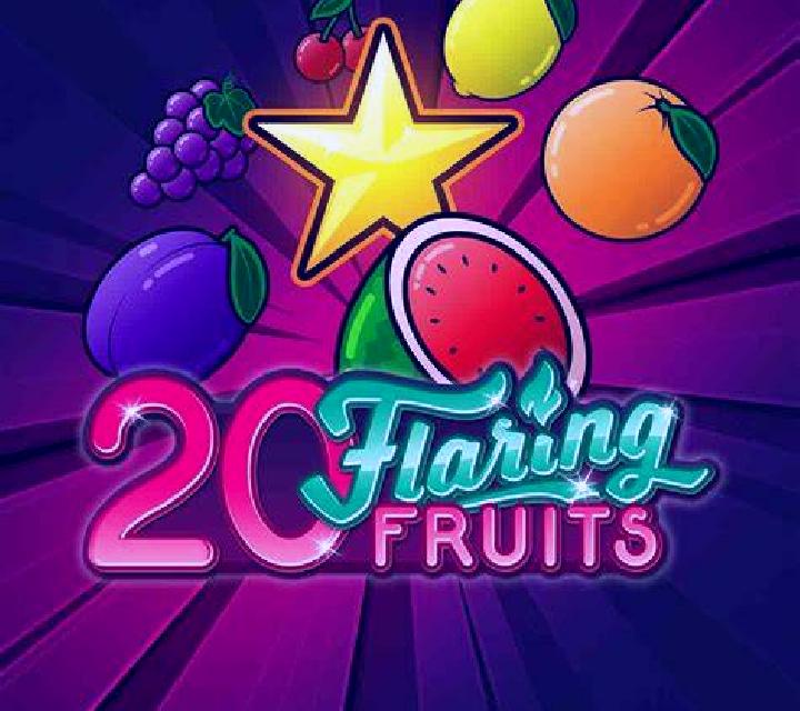 20 Flaring Fruits slot