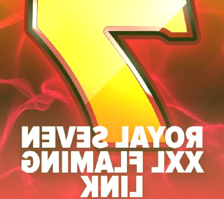 Royal Seven XXL Flaming Link slot