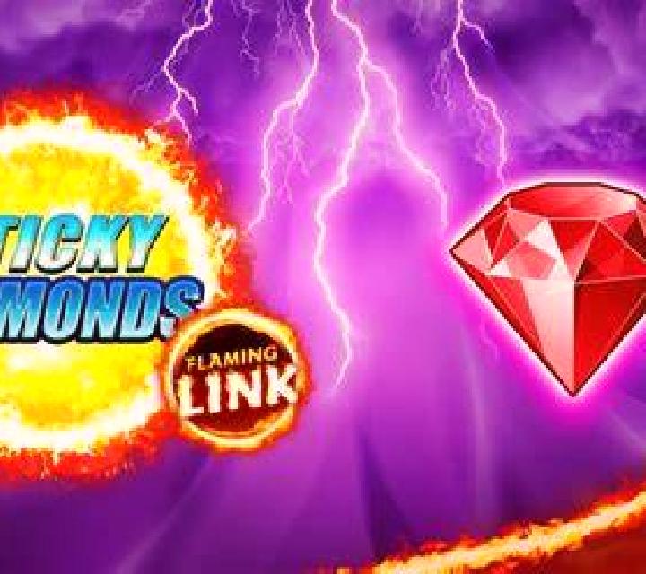 Sticky Diamonds Flaming Link slot